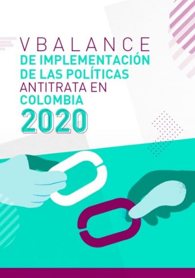 V Balance de implementación de las políticas antitrata en Colombia 2020
